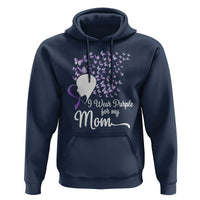 Alzheimer Awareness Hoodie I Wear Purple For My Mom Dementia - Wonder Print Shop