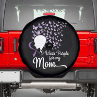 Alzheimer Awareness Spare Tire Cover I Wear Purple For My Mom Dementia