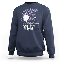 Alzheimer Awareness Sweatshirt I Wear Purple For My Mom Dementia - Wonder Print Shop