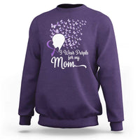 Alzheimer Awareness Sweatshirt I Wear Purple For My Mom Dementia - Wonder Print Shop