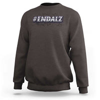 ENDALZ Alzheimer Dementia Awareness Sweatshirt - Wonder Print Shop