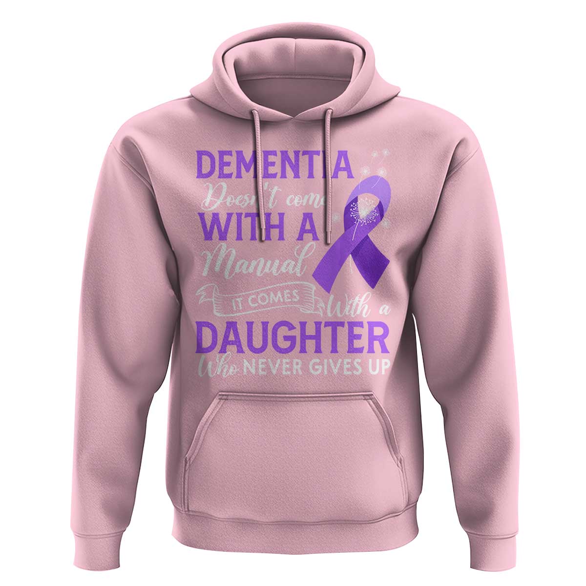 Alzheimer Awareness Hoodie Dementia Comes With A Daughter Who Never Gives Up - Wonder Print Shop