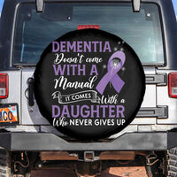 Alzheimer Awareness Spare Tire Cover Dementia Comes With A Daughter Who Never Gives Up