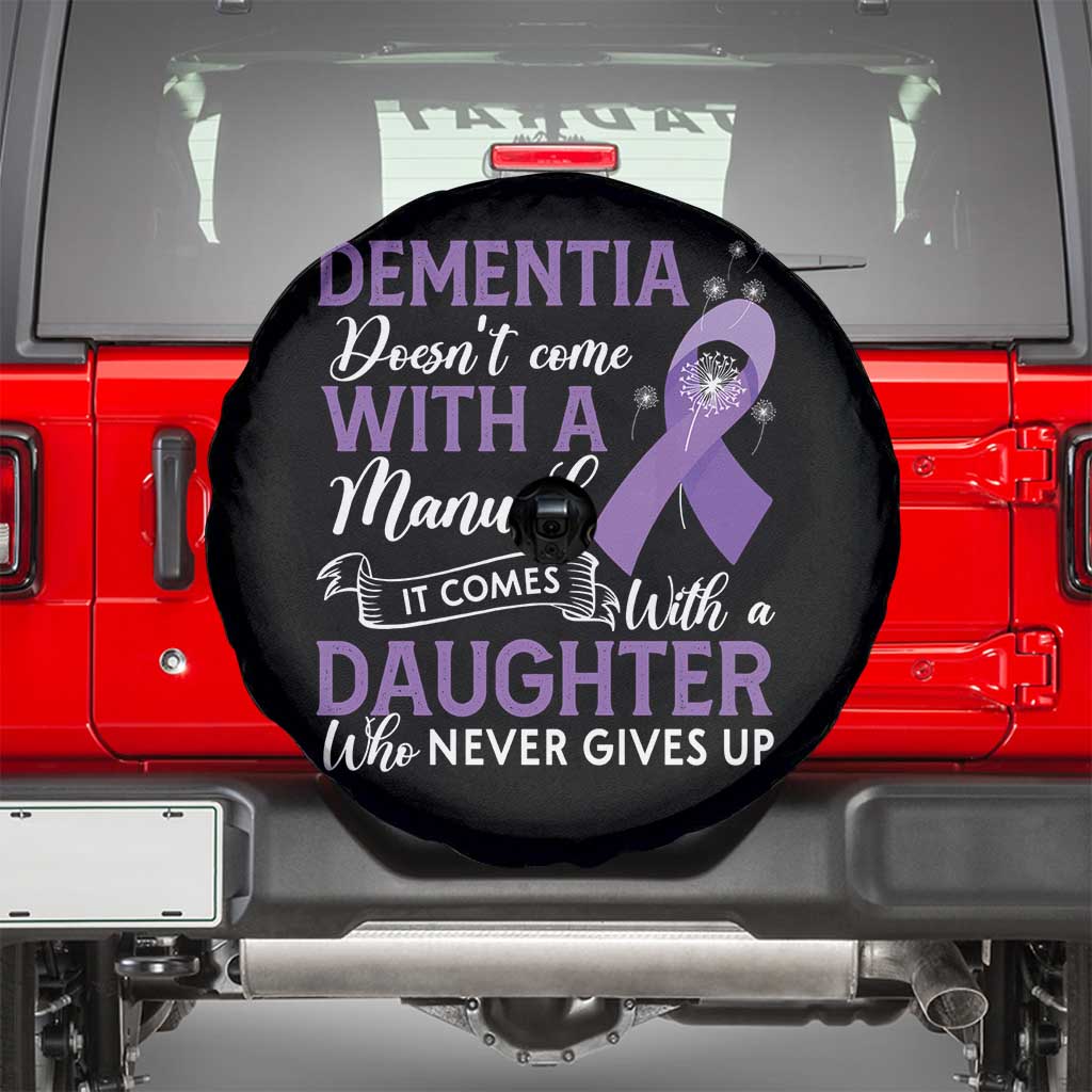 Alzheimer Awareness Spare Tire Cover Dementia Comes With A Daughter Who Never Gives Up