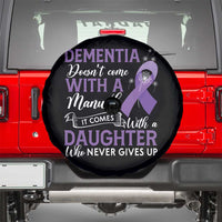 Alzheimer Awareness Spare Tire Cover Dementia Comes With A Daughter Who Never Gives Up