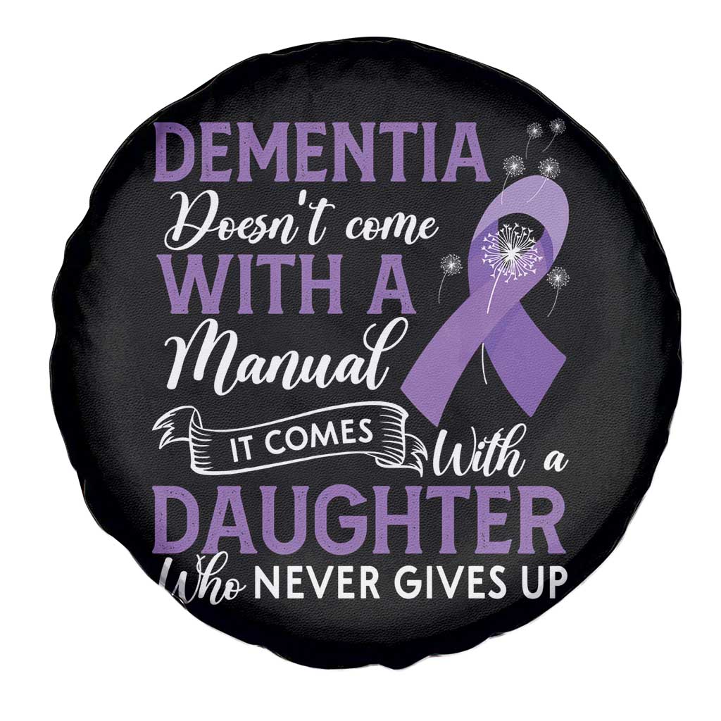 Alzheimer Awareness Spare Tire Cover Dementia Comes With A Daughter Who Never Gives Up