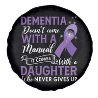Alzheimer Awareness Spare Tire Cover Dementia Comes With A Daughter Who Never Gives Up