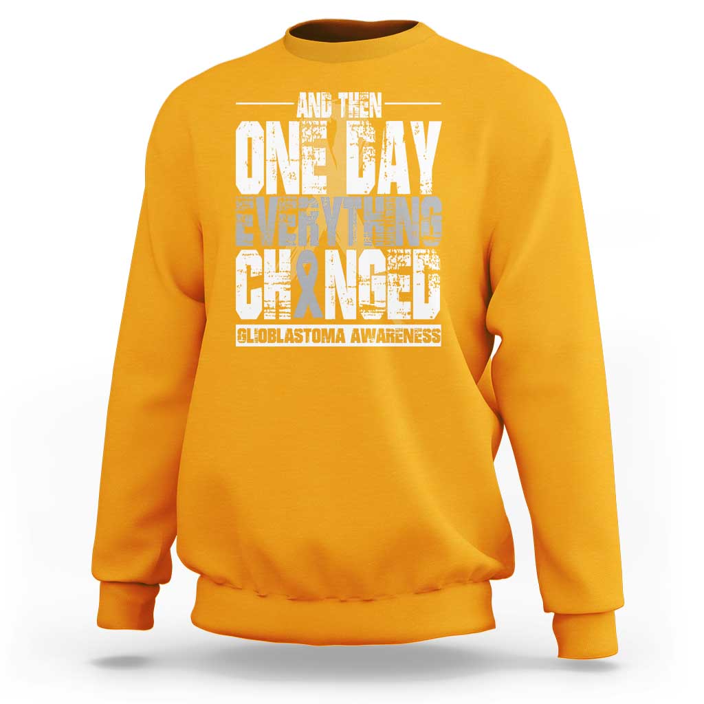 Glioblastoma Awareness Sweatshirt One Day Everything Changed Brain Tumor - Wonder Print Shop