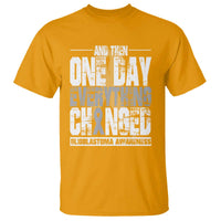 Glioblastoma Awareness T Shirt One Day Everything Changed Brain Tumor - Wonder Print Shop