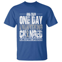 Glioblastoma Awareness T Shirt One Day Everything Changed Brain Tumor - Wonder Print Shop