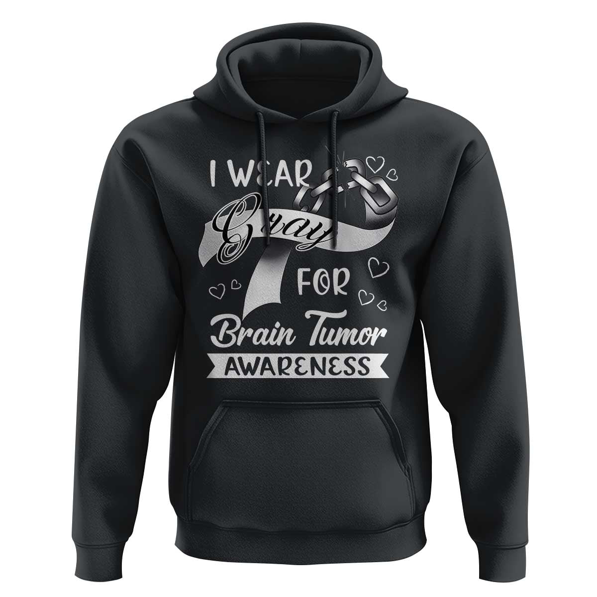 I Wear Gray For Brain Tumor Awareness Hoodie - Wonder Print Shop