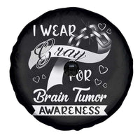I Wear Gray For Brain Tumor Awareness Spare Tire Cover