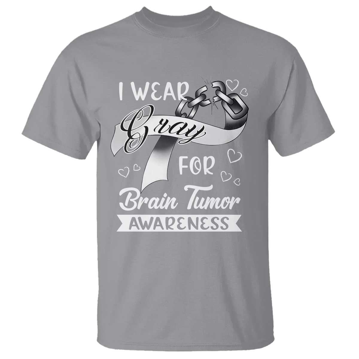 I Wear Gray For Brain Tumor Awareness T Shirt - Wonder Print Shop