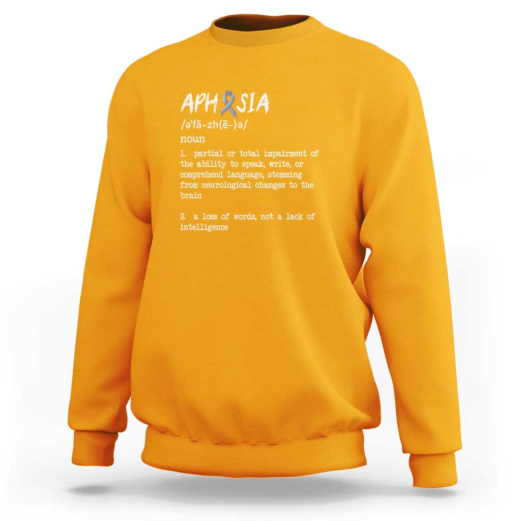 Funny Educational Aphasia Definition Sweatshirt A Loss Of Words Not A Lack Of Intelligence - Wonder Print Shop