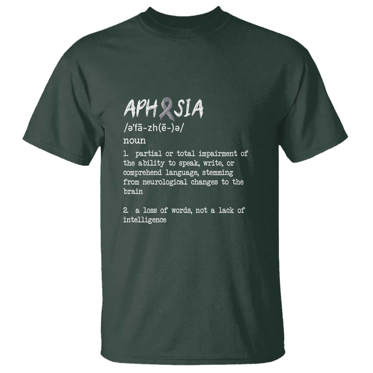 Funny Educational Aphasia Definition T Shirt A Loss Of Words Not A Lack Of Intelligence - Wonder Print Shop