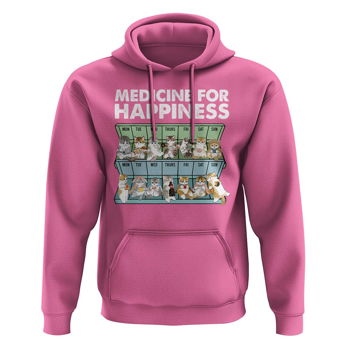 Mental Health Hoodie Medicine Fot Happiness Cute Cat