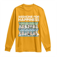 Mental Health Long Sleeve Shirt Medicine Fot Happiness Cute Cat