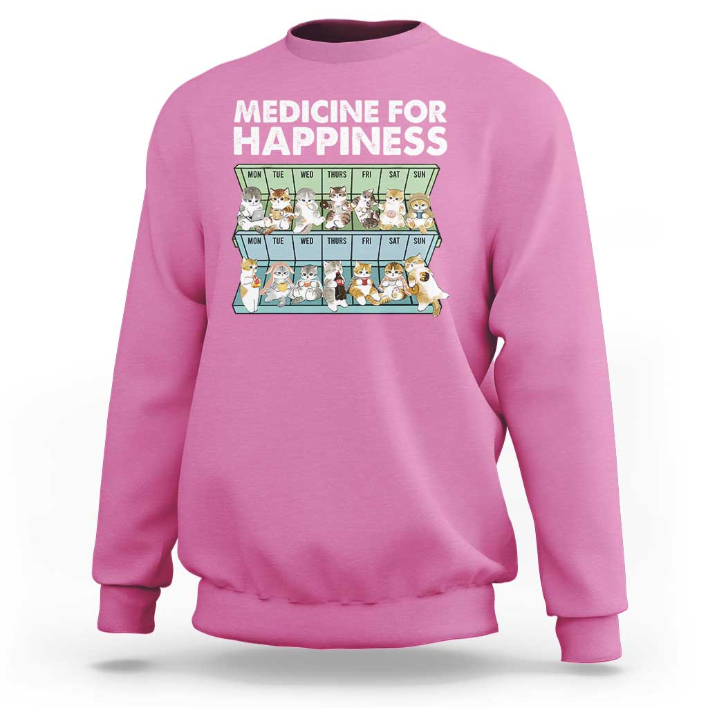 Mental Health Sweatshirt Medicine Fot Happiness Cute Cat