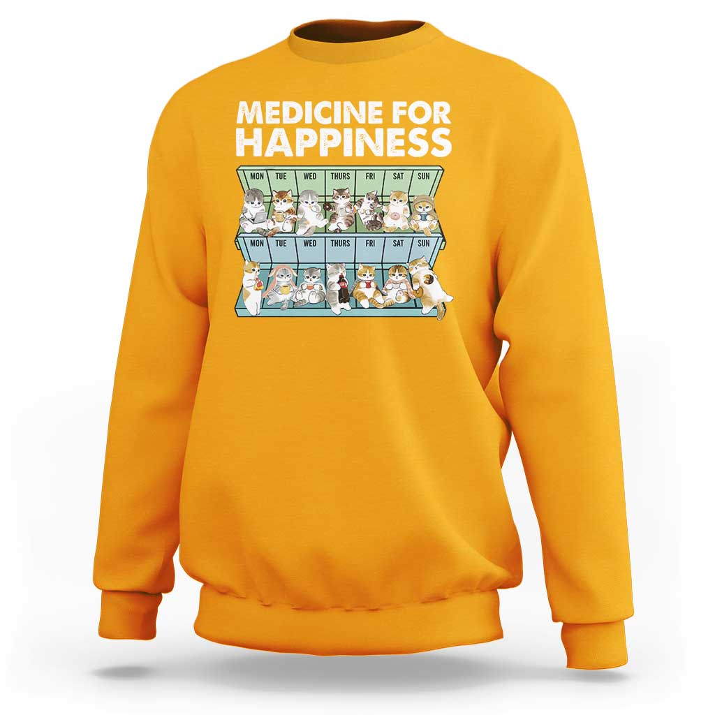 Mental Health Sweatshirt Medicine Fot Happiness Cute Cat