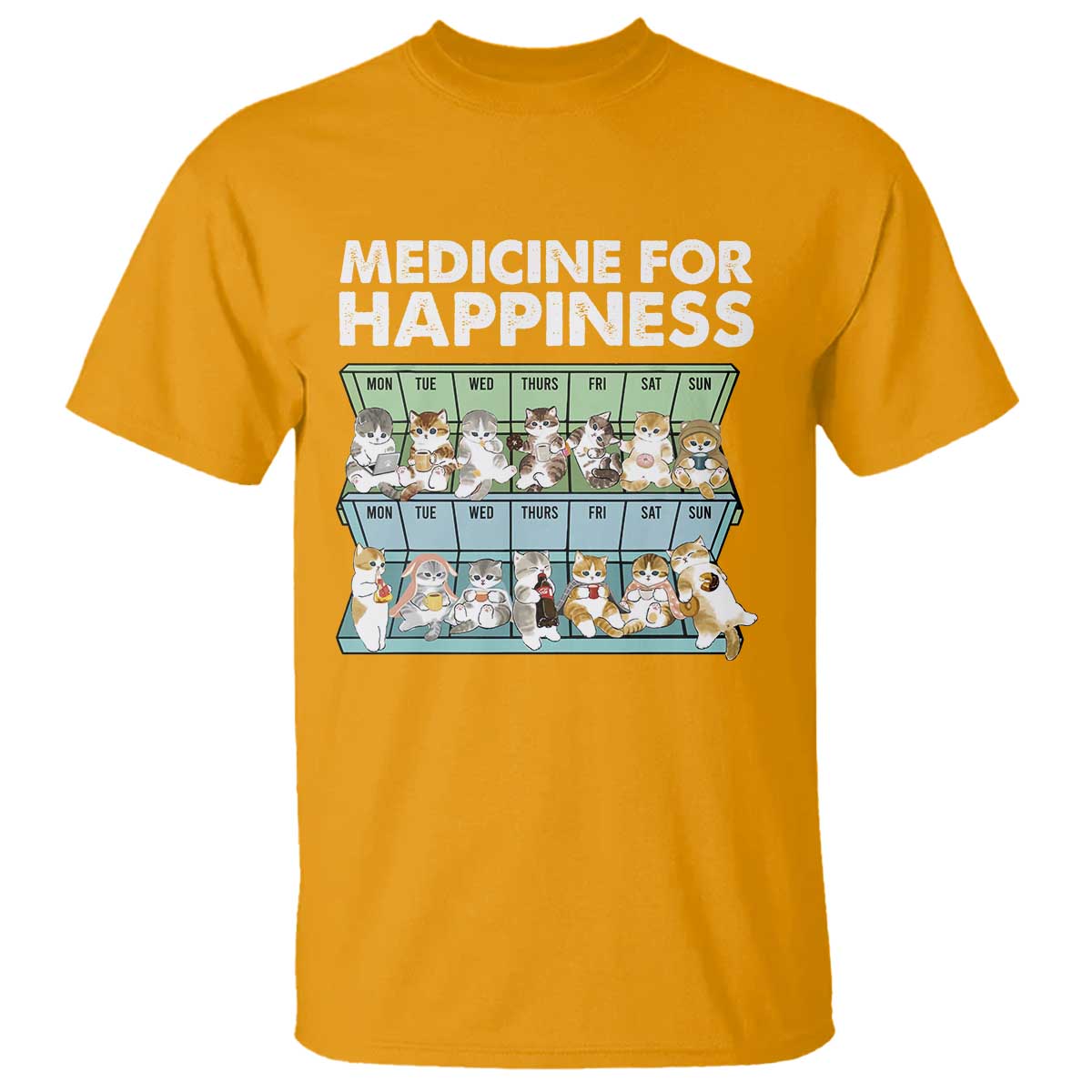 Mental Health T Shirt Medicine Fot Happiness Cute Cat