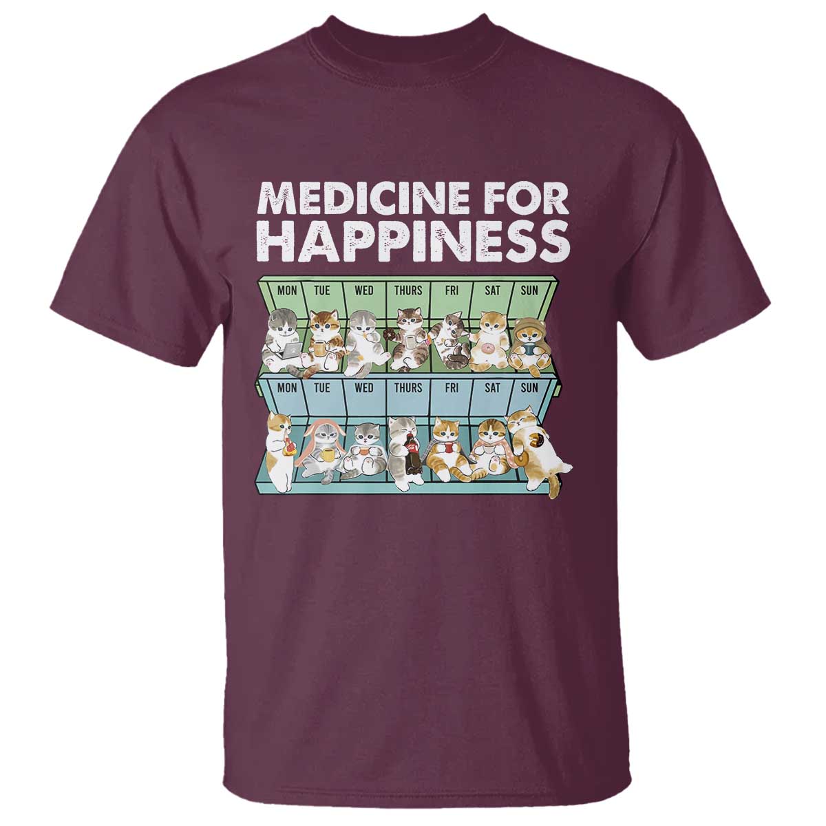 Mental Health T Shirt Medicine Fot Happiness Cute Cat