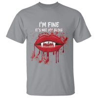 Halloween T Shirt Vampire Blood Lip I'm Fine It's Not My Blood - Wonder Print Shop