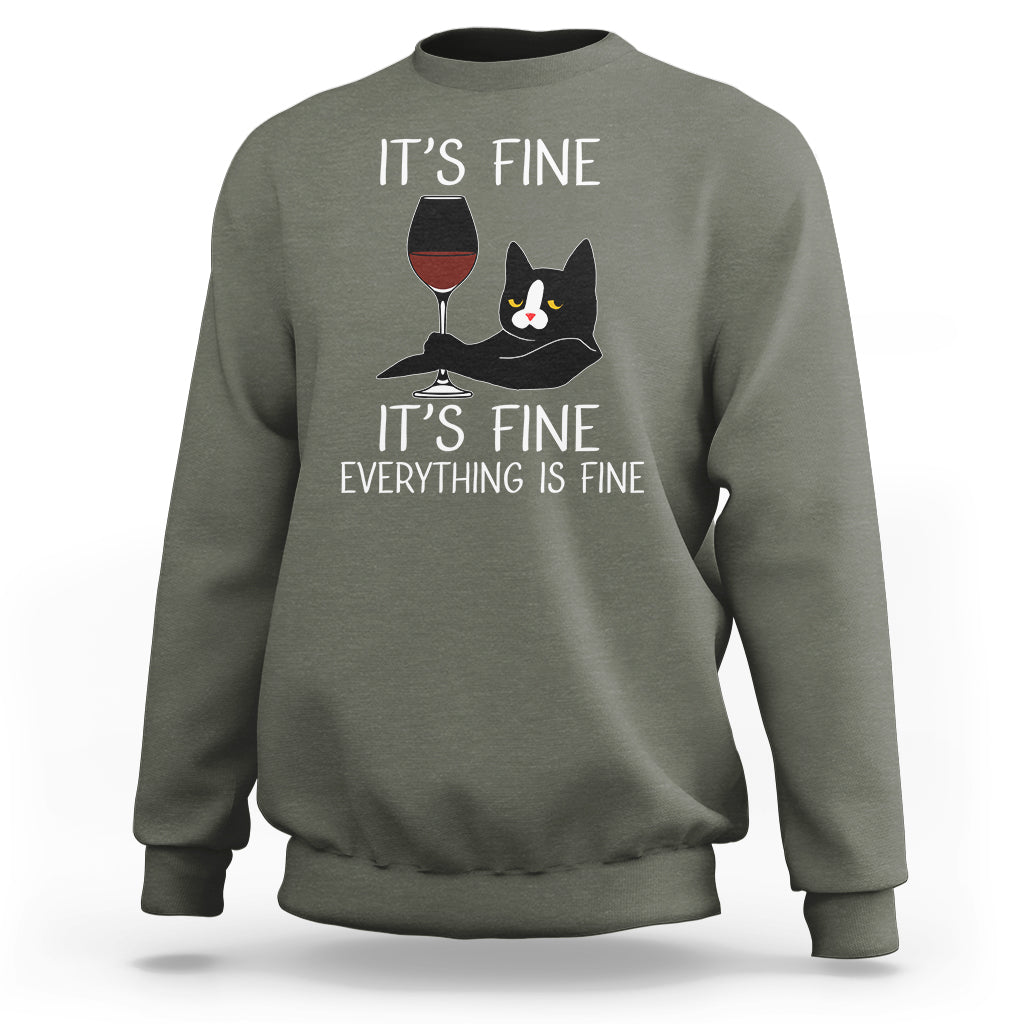 Cat Lover Sweatshirt It's Fine I'm Fine Everything is Fine Funny Black Cat - Wonder Print Shop