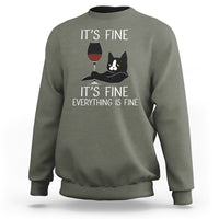 Cat Lover Sweatshirt It's Fine I'm Fine Everything is Fine Funny Black Cat - Wonder Print Shop
