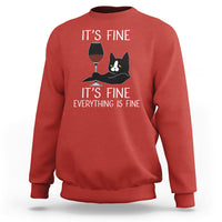 Cat Lover Sweatshirt It's Fine I'm Fine Everything is Fine Funny Black Cat - Wonder Print Shop