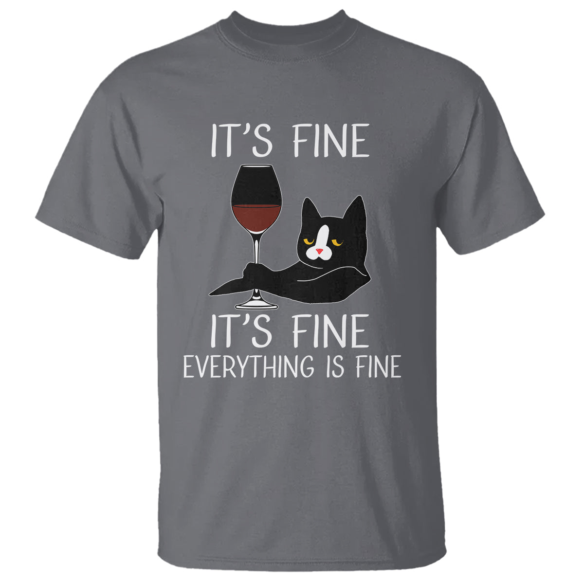 Cat Lover T Shirt It's Fine I'm Fine Everything is Fine Funny Black Cat - Wonder Print Shop