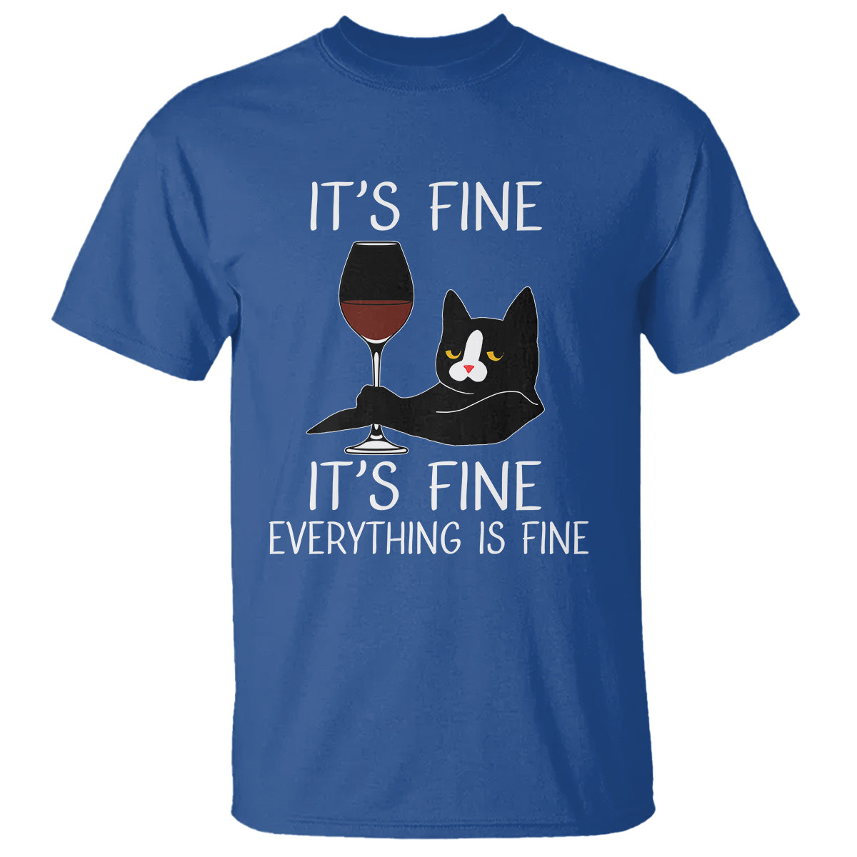 Cat Lover T Shirt It's Fine I'm Fine Everything is Fine Funny Black Cat - Wonder Print Shop