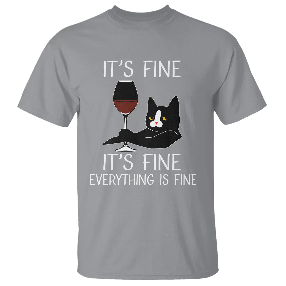 Cat Lover T Shirt It's Fine I'm Fine Everything is Fine Funny Black Cat - Wonder Print Shop