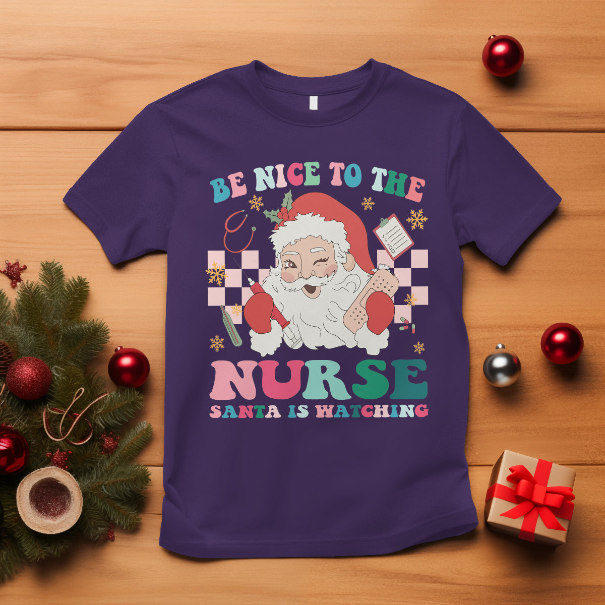 Be Nice To The Nurse Santa is Watching Christmas T Shirt - Wonder Print Shop