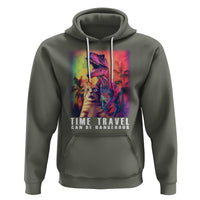 Selfie Cat Time Travel Can Be Dangerous Dinosaur Funny Hoodie - Wonder Print Shop