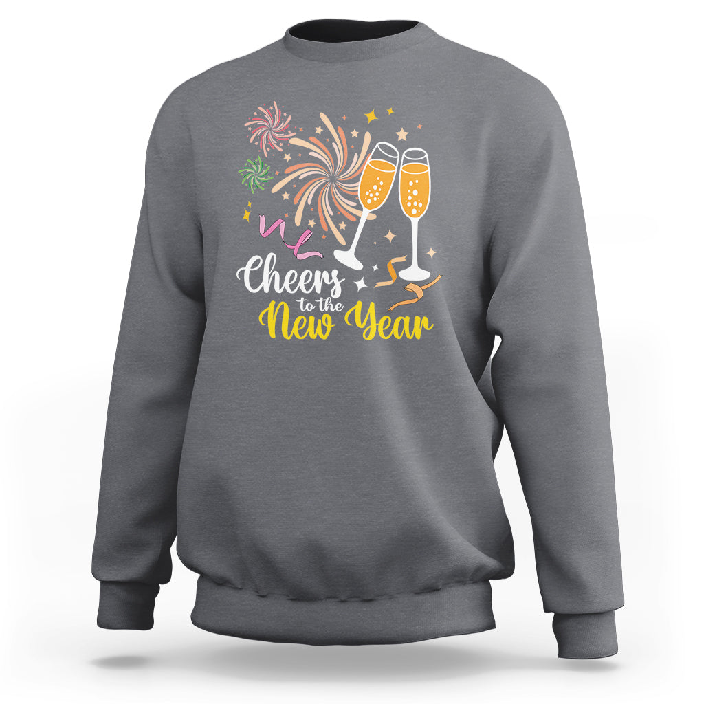 Cheers To A Happy New Year Eve Party Sweatshirt - Wonder Print Shop
