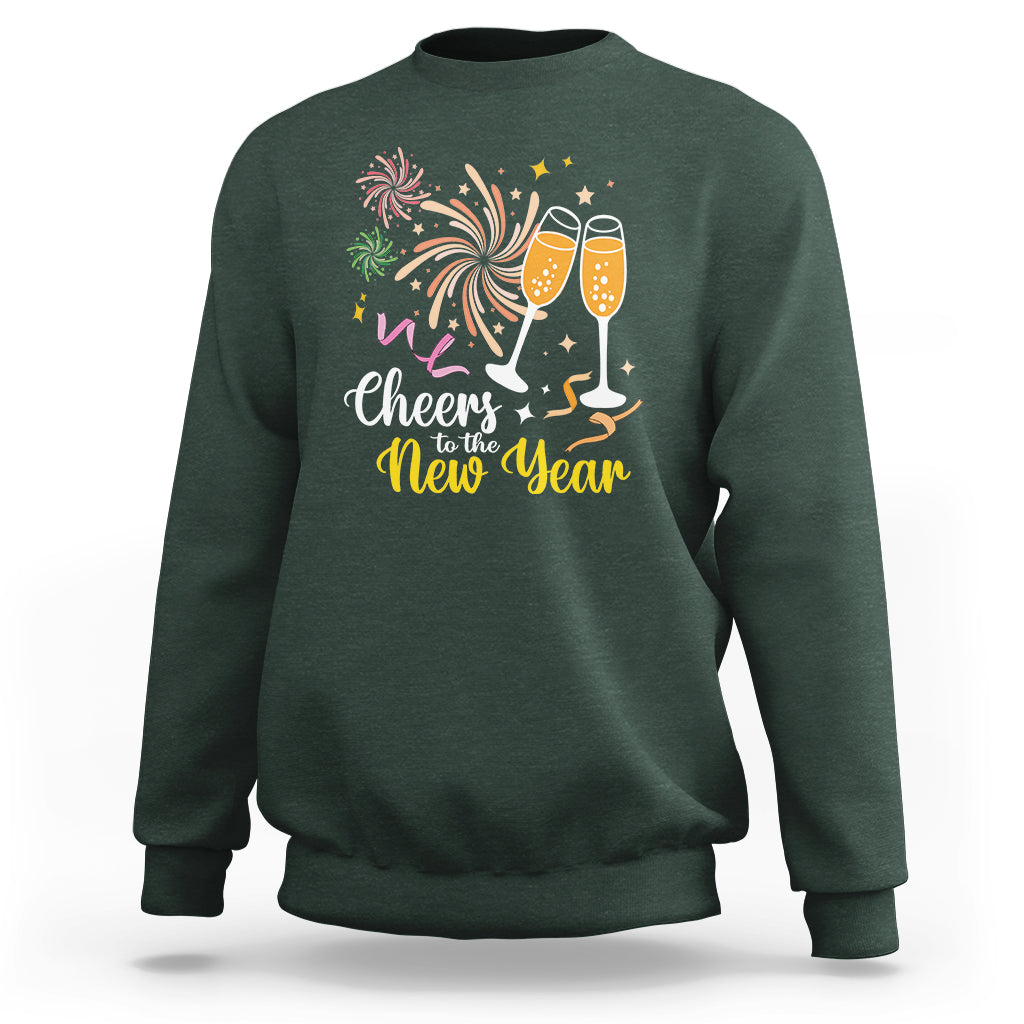 Cheers To A Happy New Year Eve Party Sweatshirt - Wonder Print Shop