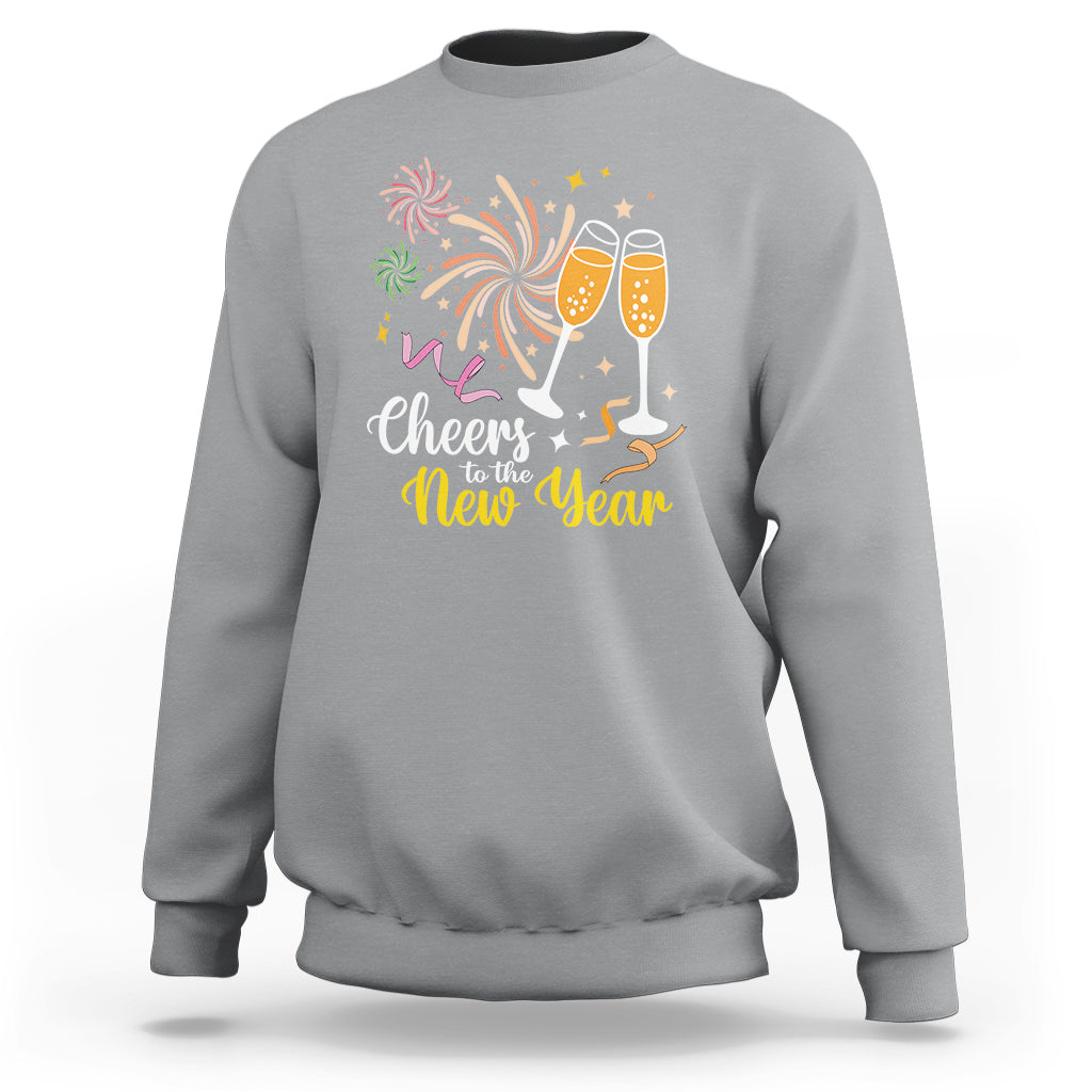 Cheers To A Happy New Year Eve Party Sweatshirt - Wonder Print Shop