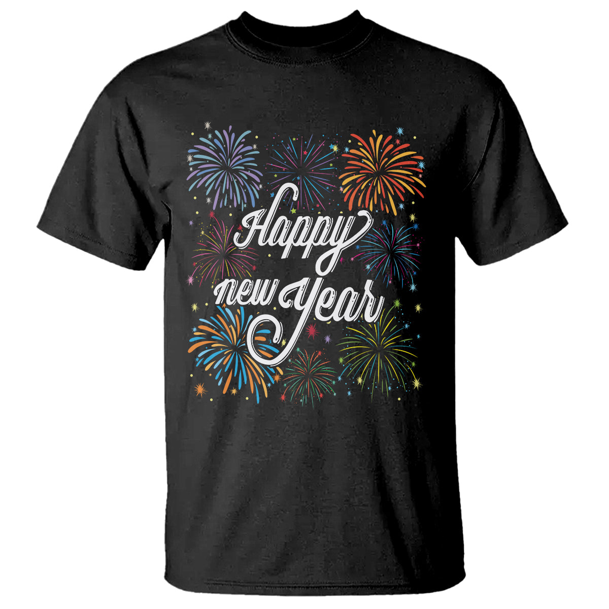 Happy New Year Colorful Firework Lucky Years T Shirt - Wonder Print Shop