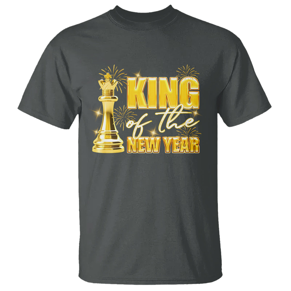King Of The New Year Eve Happy Lucky Firework T Shirt - Wonder Print Shop