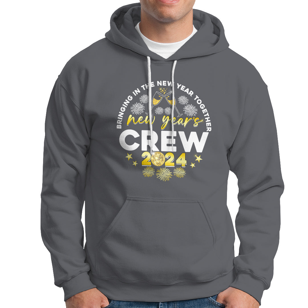 Happy 2024 New Year Crew Bringing Together Hoodie - Wonder Print Shop