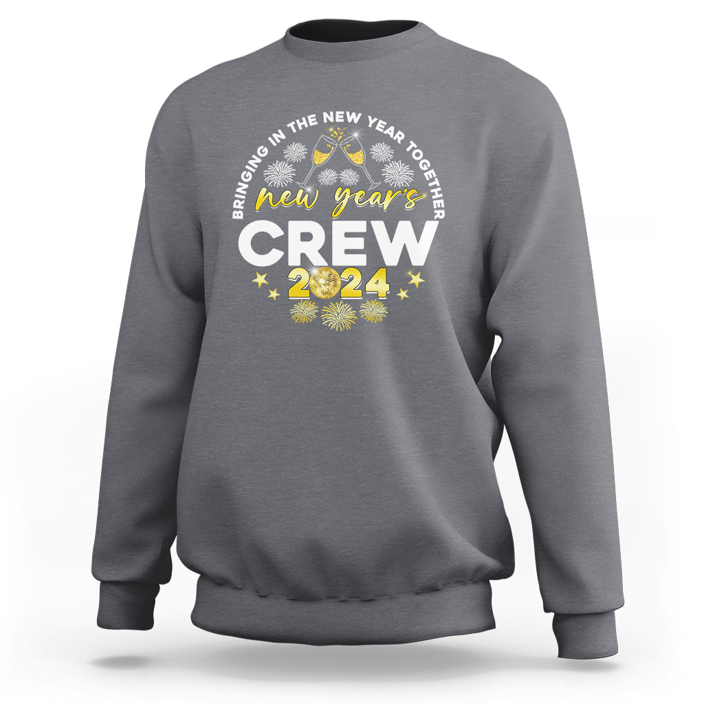 Happy 2024 New Year Crew Bringing Together Sweatshirt - Wonder Print Shop