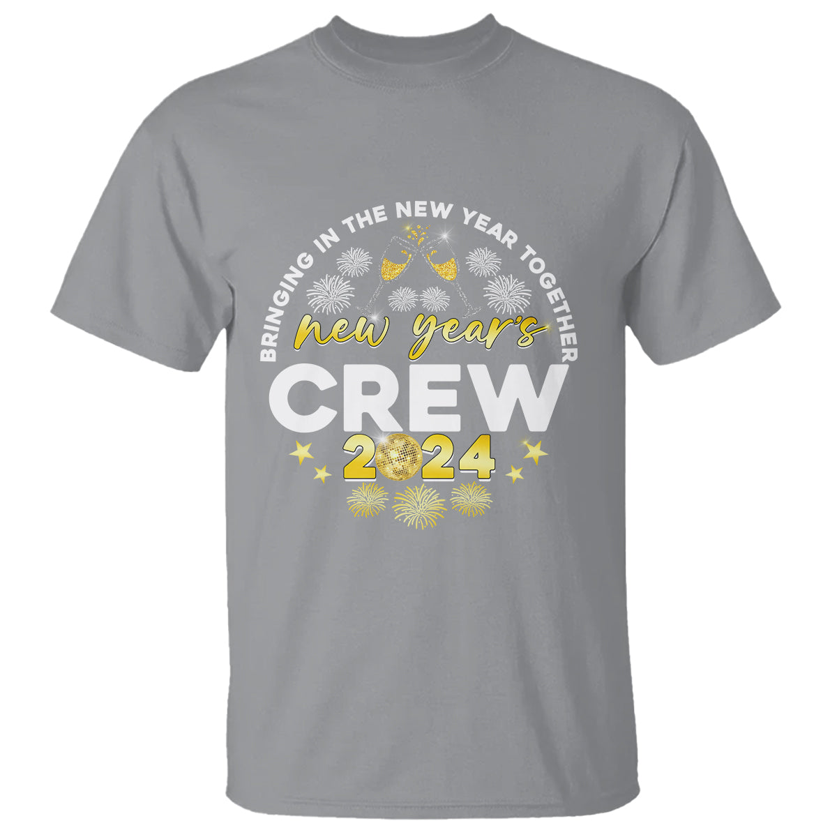 Happy 2024 New Year Crew Bringing Together T Shirt - Wonder Print Shop