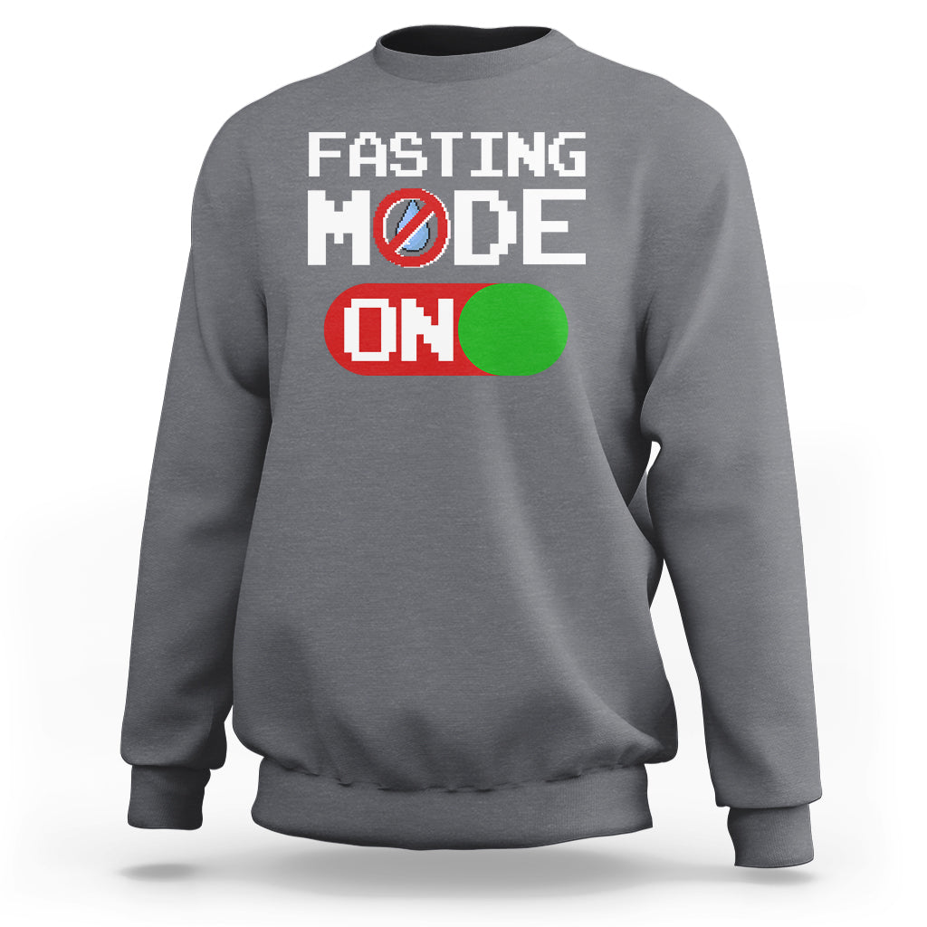 Ramadan Sweatshirt Fasting Mode On Weight Loss No Water - Wonder Print Shop