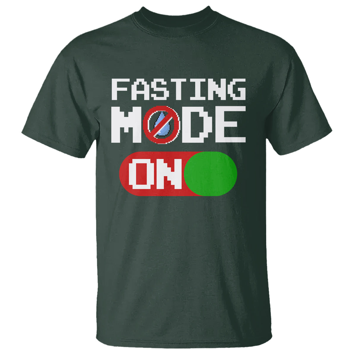 Ramadan T Shirt Fasting Mode On Weight Loss No Water - Wonder Print Shop