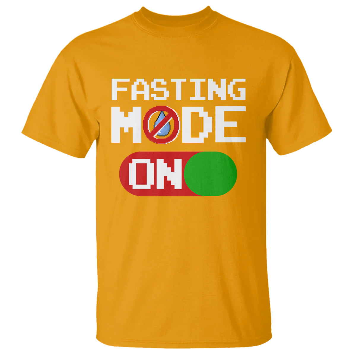 Ramadan T Shirt Fasting Mode On Weight Loss No Water - Wonder Print Shop