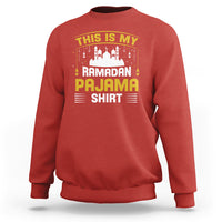 This Is My Ramadan Pajama Eid Mubarek Islam Muslims Sweatshirt - Wonder Print Shop