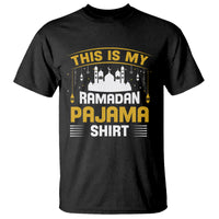 This Is My Ramadan Pajama Eid Mubarek Islam Muslims T Shirt - Wonder Print Shop