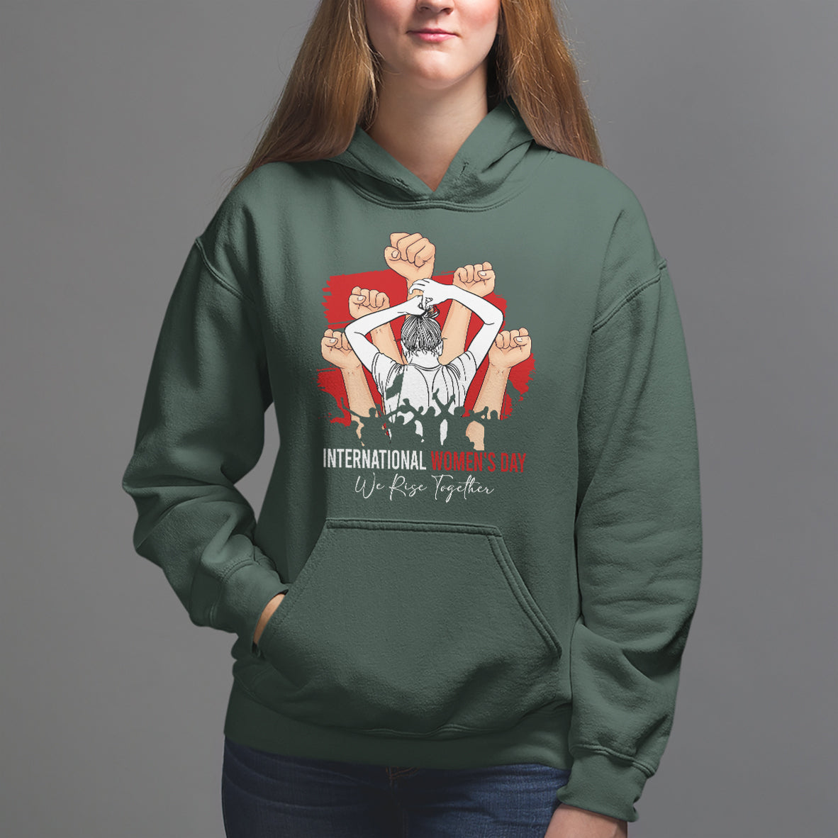 International Women's Day Hoodie Happy IWD 8 March We Rise Together - Wonder Print Shop