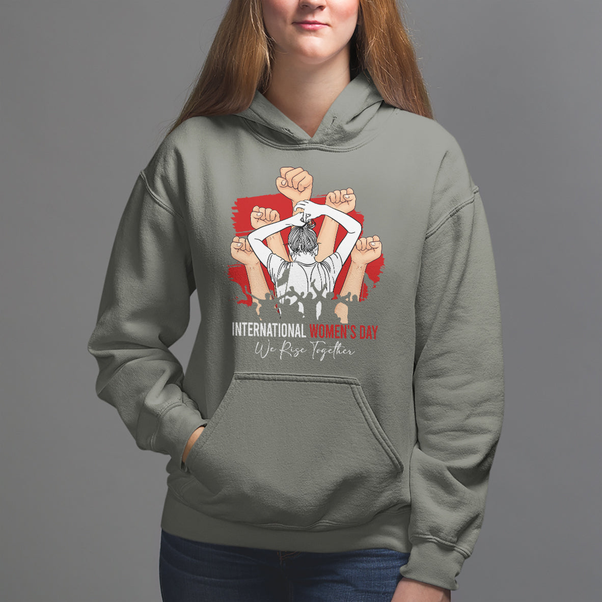 International Women's Day Hoodie Happy IWD 8 March We Rise Together - Wonder Print Shop