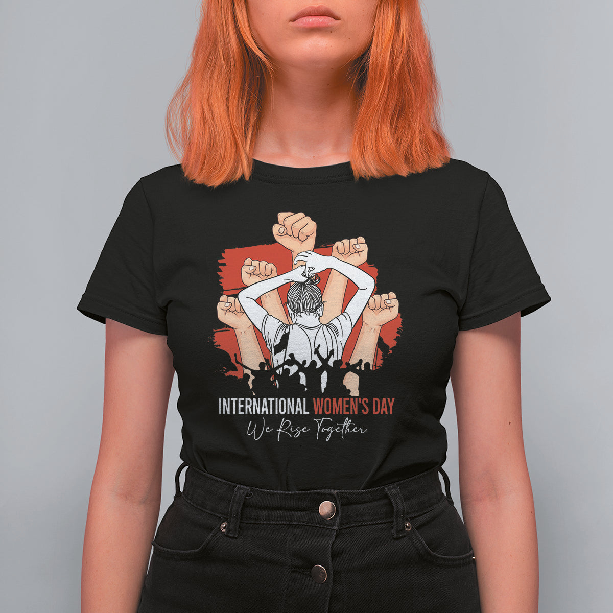 International Women's Day T Shirt For Women Happy IWD 8 March We Rise Together - Wonder Print Shop